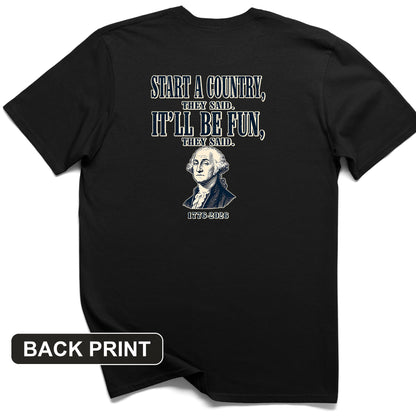 Start a Country Back Print T-Shirt