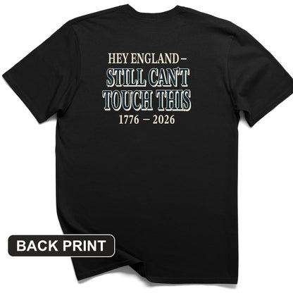 Still Can't Touch This Back Print T-Shirt
