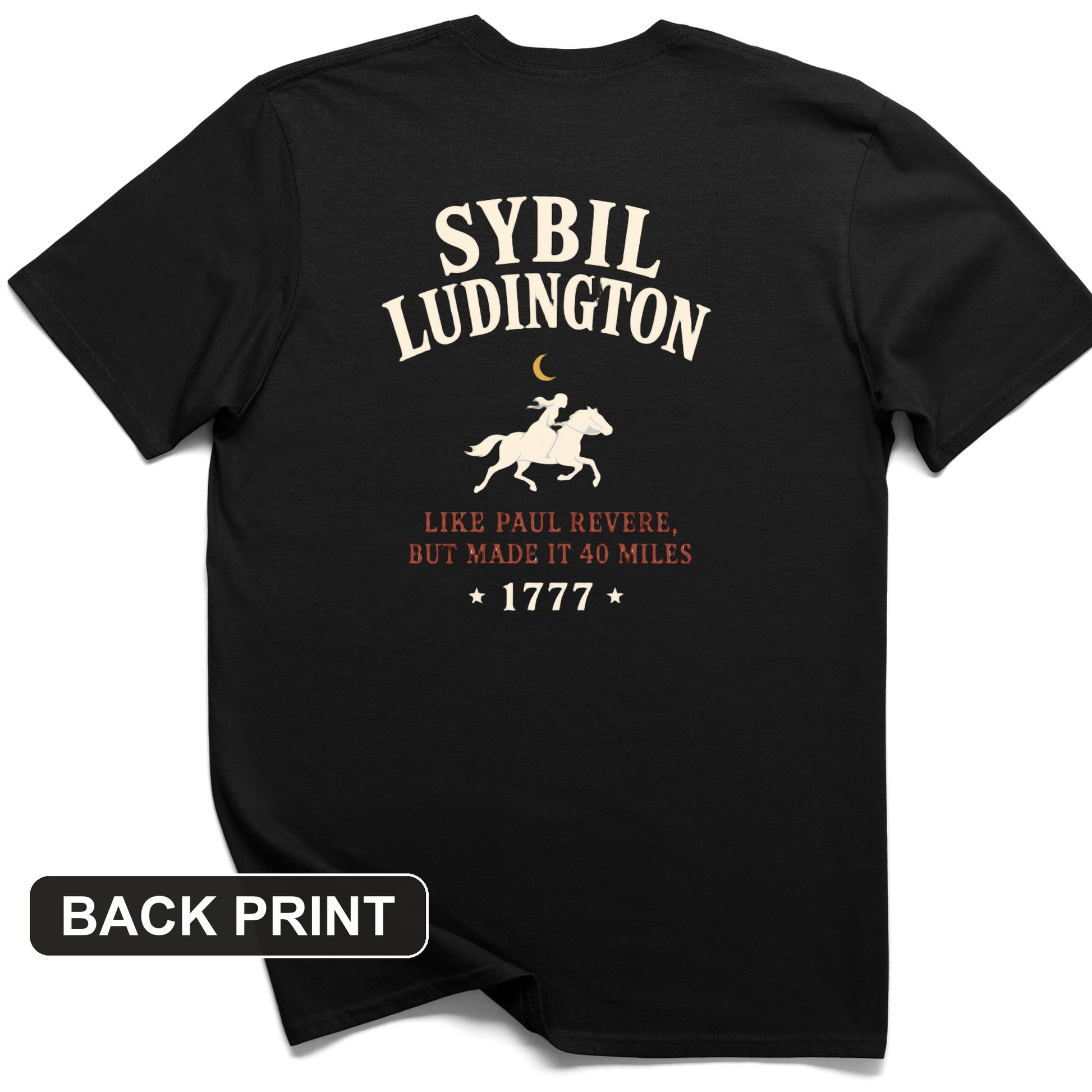 Sybil Ludington Back Print T-Shirt