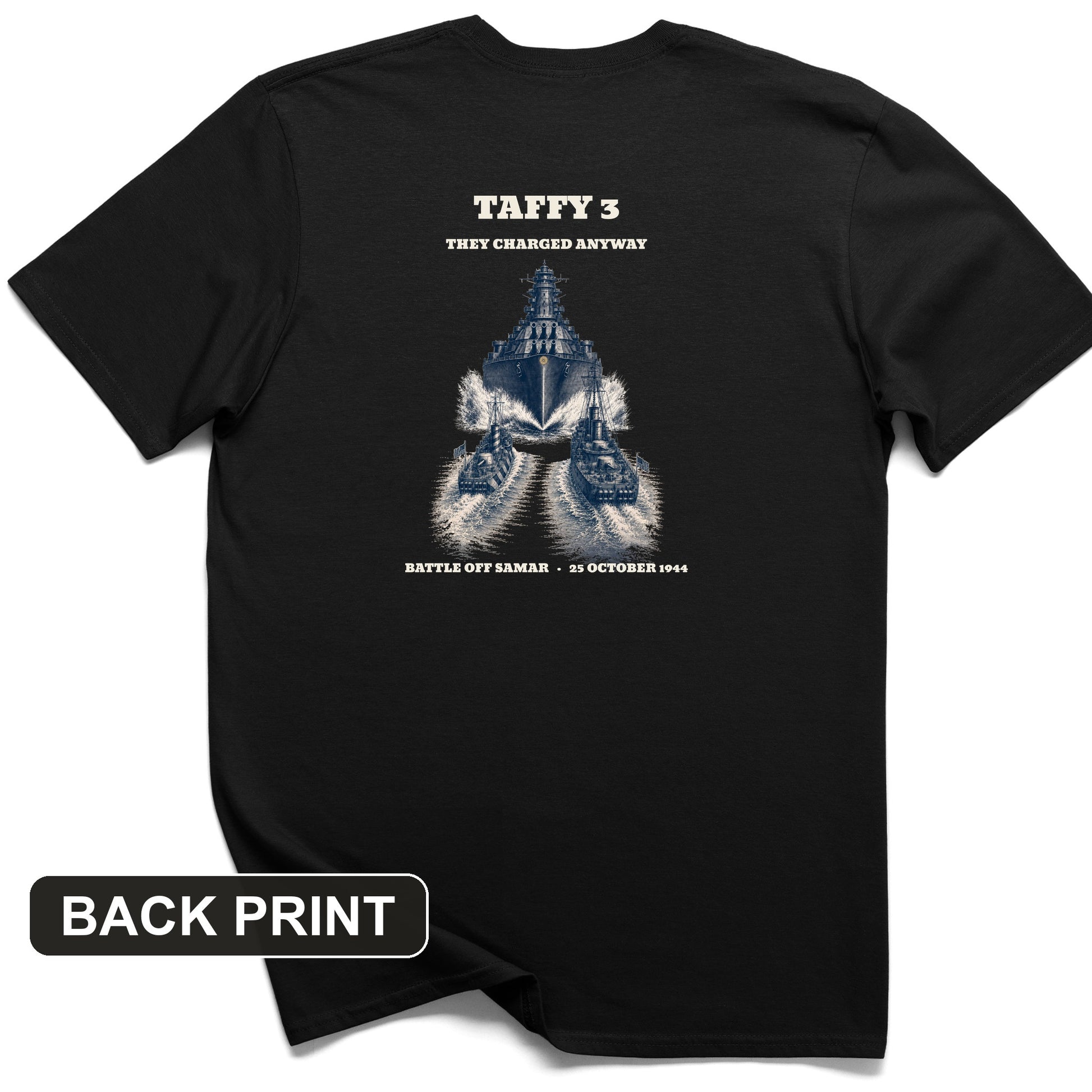 Taffy 3 - They Charged Anyway Back Print T-Shirt