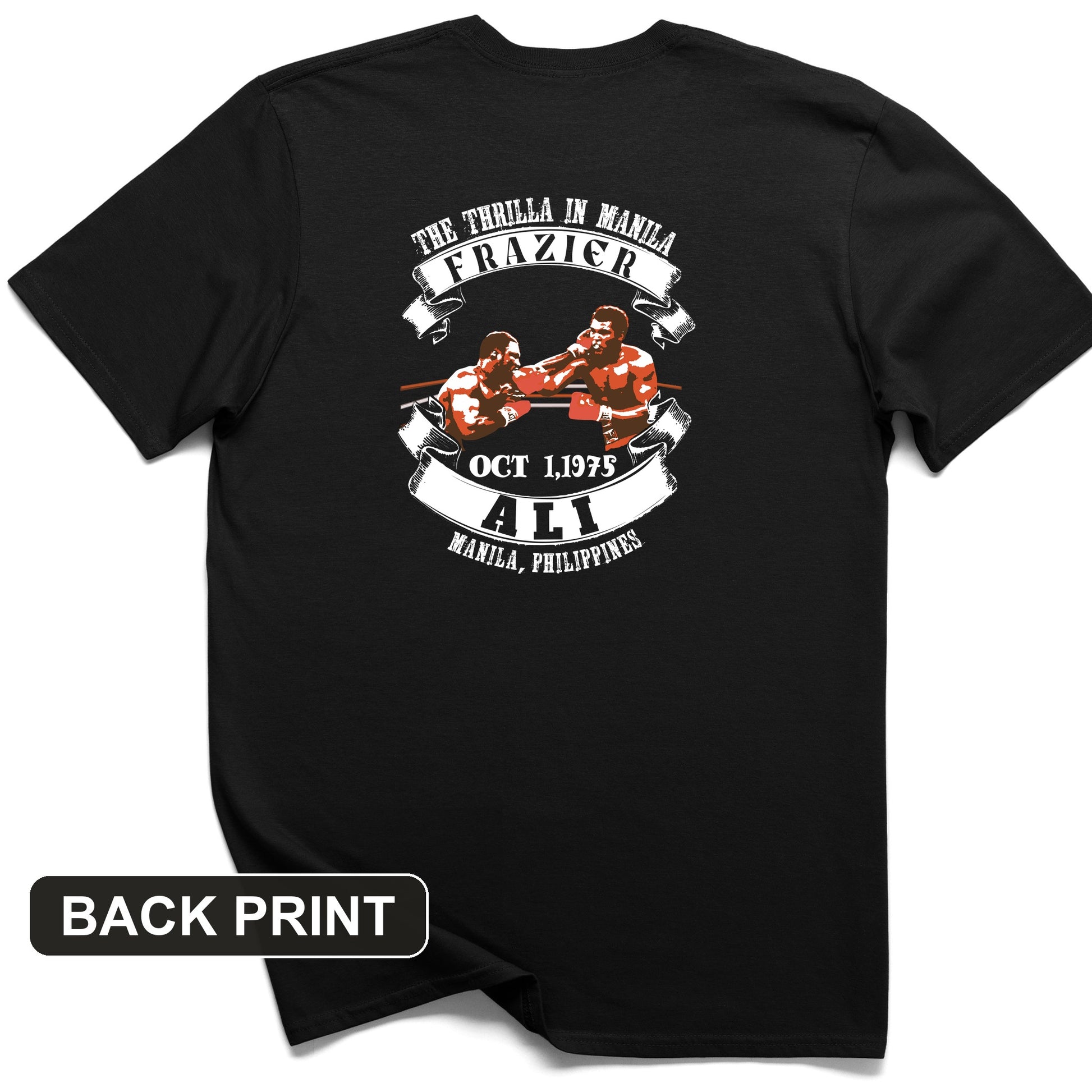 Thrilla In Manila Back Print T-Shirt