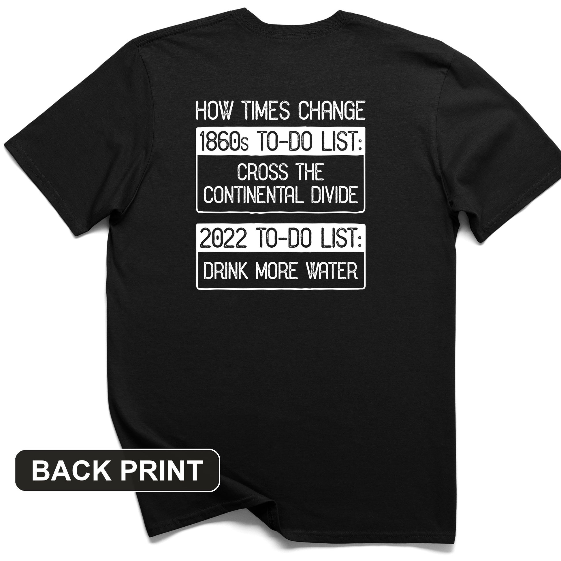 To-Do List Back Print T-Shirt