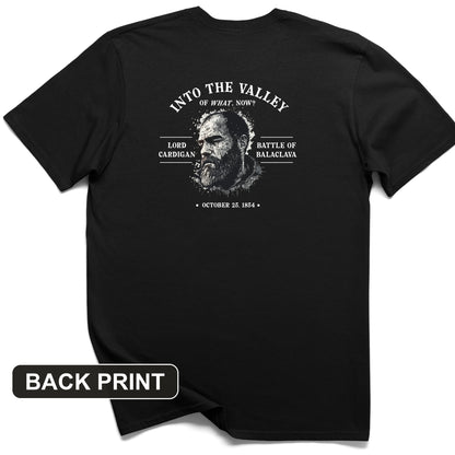 Valley Of What Now Back Print T-Shirt