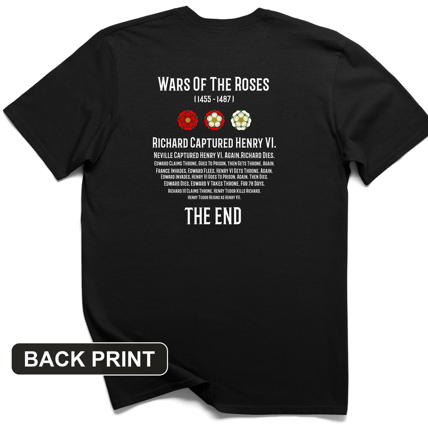 Wars Of The Roses Back Print T-Shirt