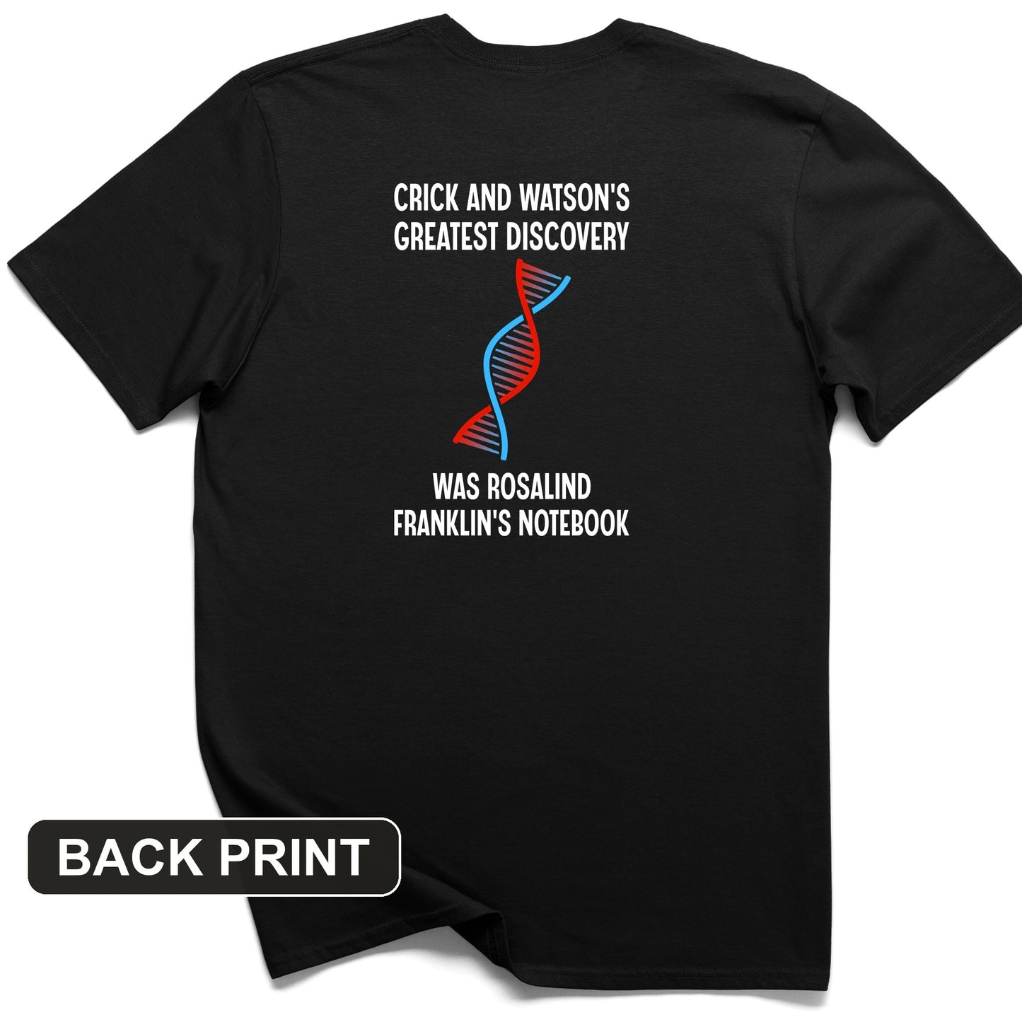 Watson and Crick Back Print T-Shirt