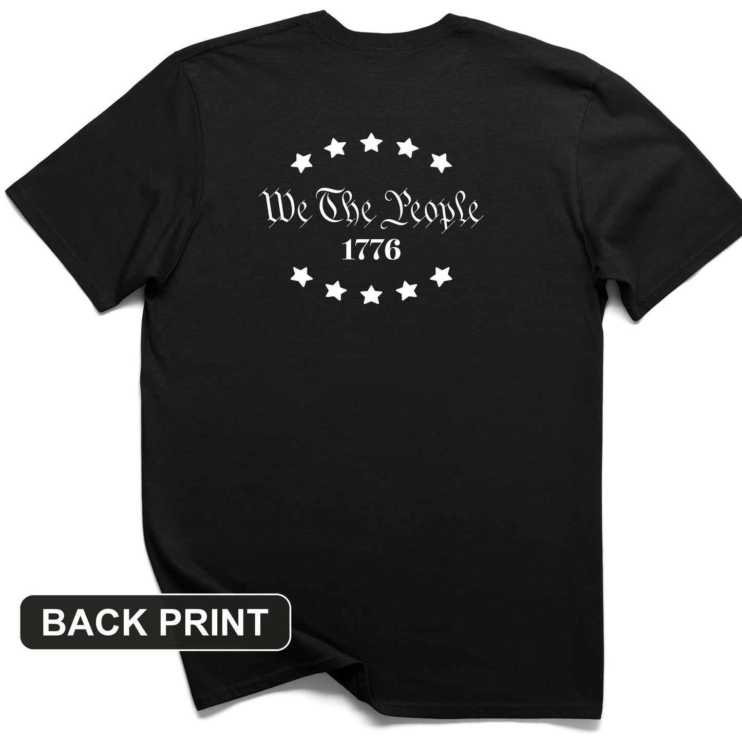 We the People 1776 Back Print T-Shirt