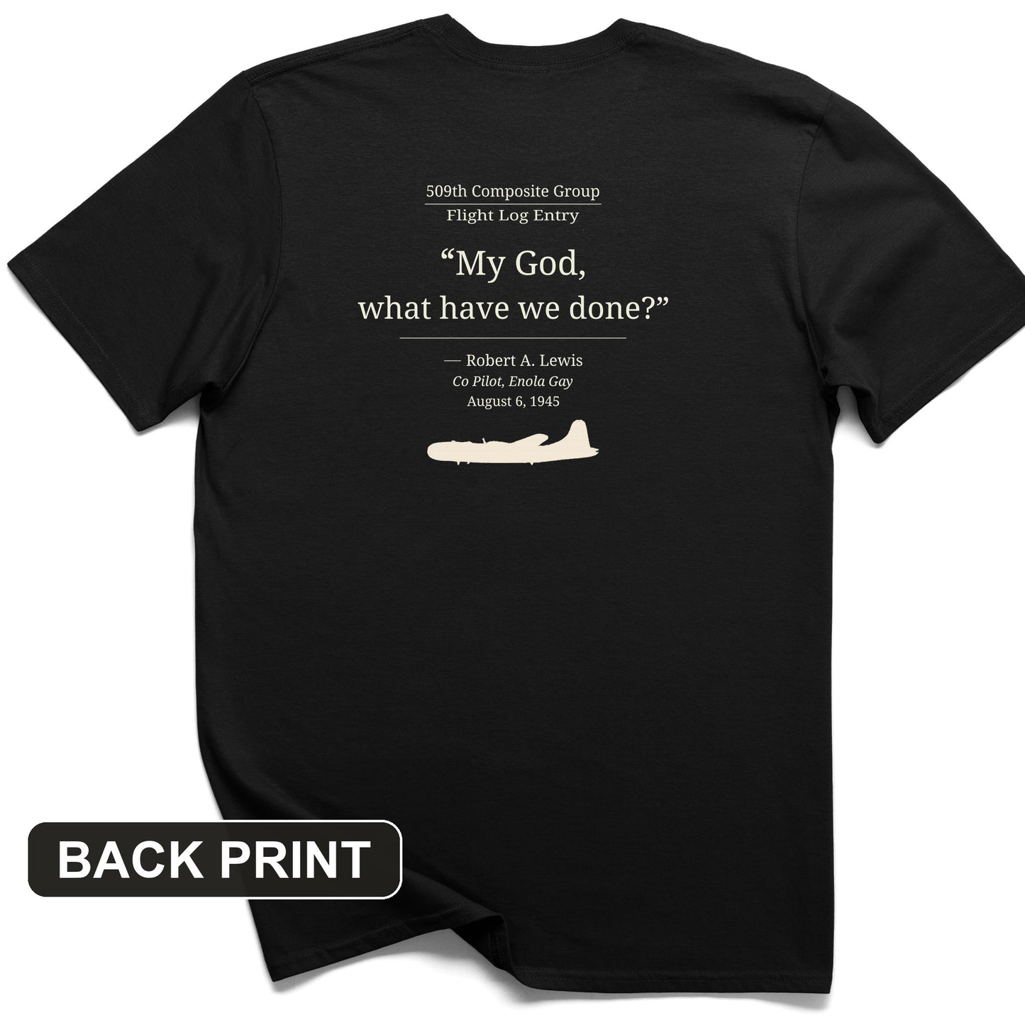What Have We Done Back Print T-Shirt