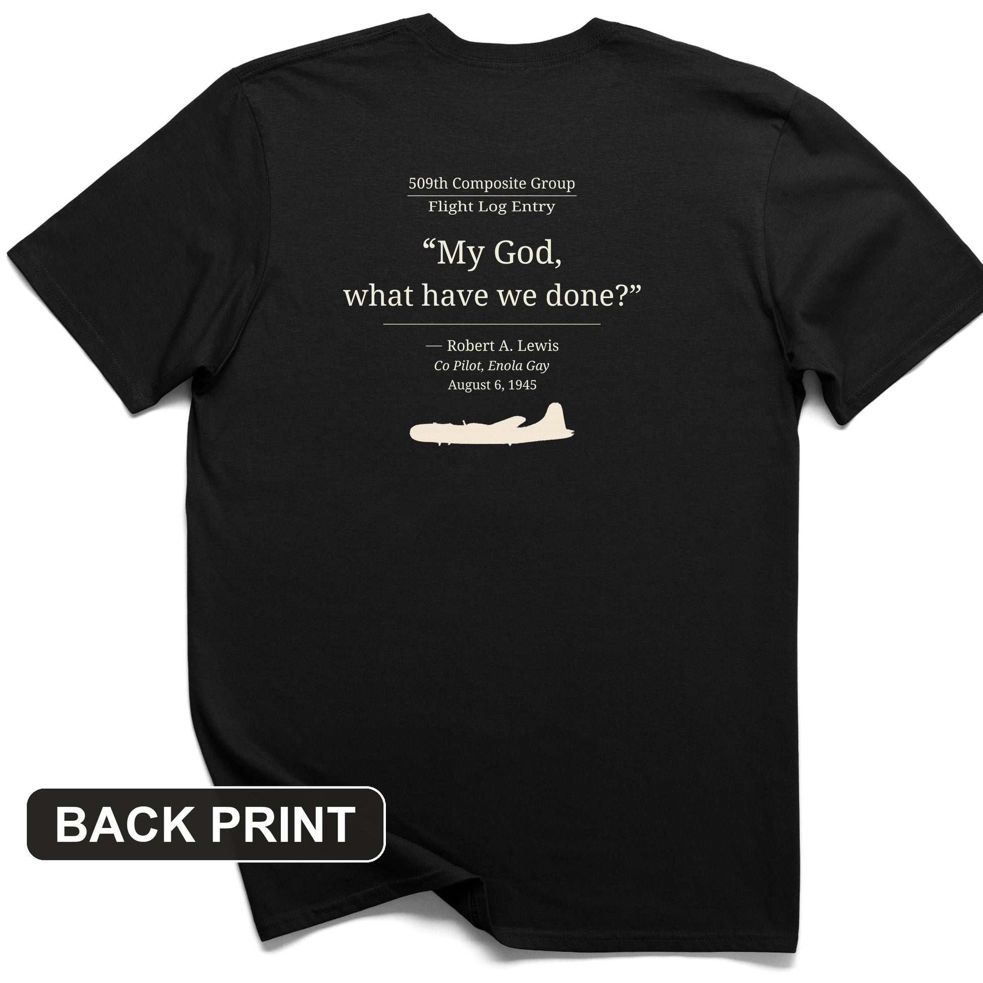 What Have We Done Back Print T-Shirt