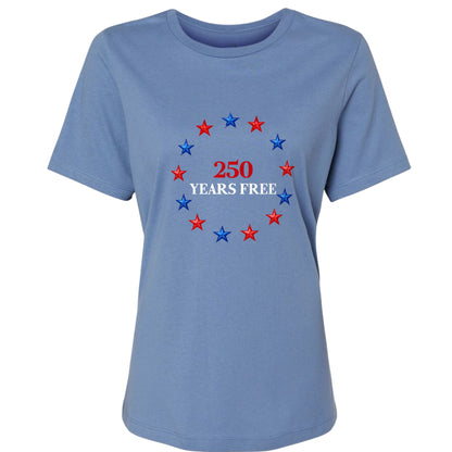 250 Years Free Women's T-Shirt