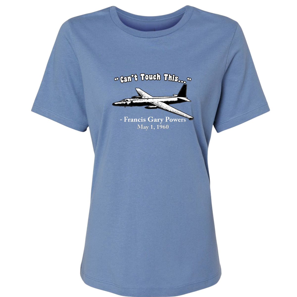 Can't Touch This Women's T-Shirt