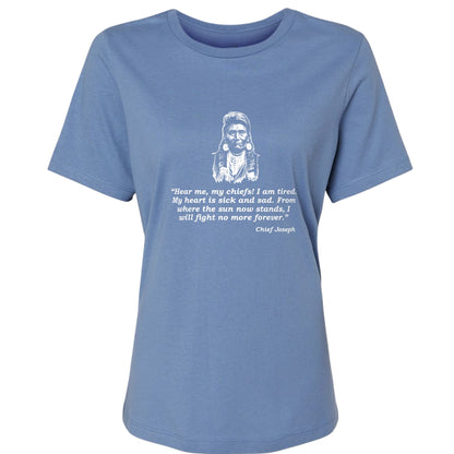 Chief Joseph Fight No More Women's T-Shirt