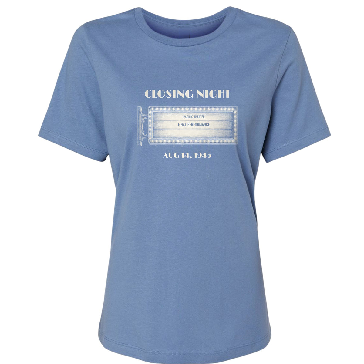 Closing Night 1945 Women's T-Shirt