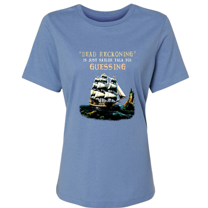 Dead Reckoning Sailor Women's T-Shirt