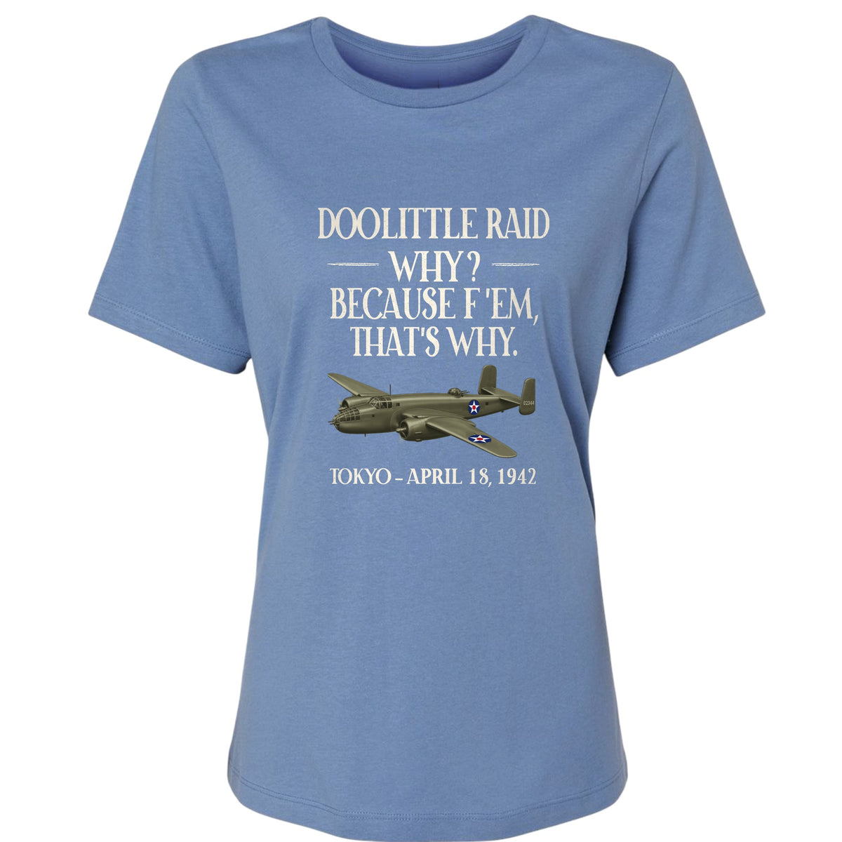 Doolittle Raid Women's T-Shirt