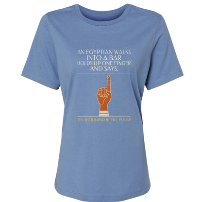 Egyptian Walks Into A Bar Women's T-Shirt
