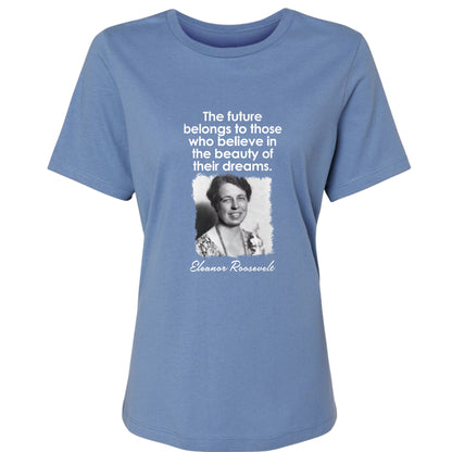 Eleanor Roosevelt Women's T-Shirt