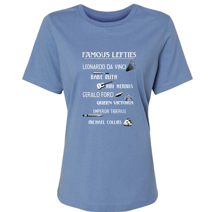 Famous Lefties Women's T-Shirt