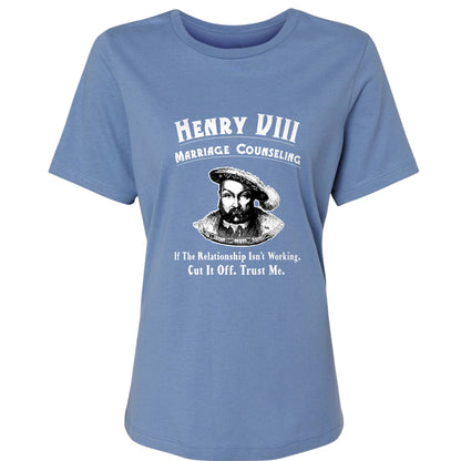 Henry VIII Cut It Off Women's T-Shirt