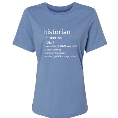 Historian Defined Women's T-Shirt
