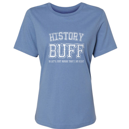 History Buff Women's T-Shirt