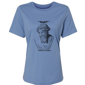 Idiocrates Women's T-Shirt