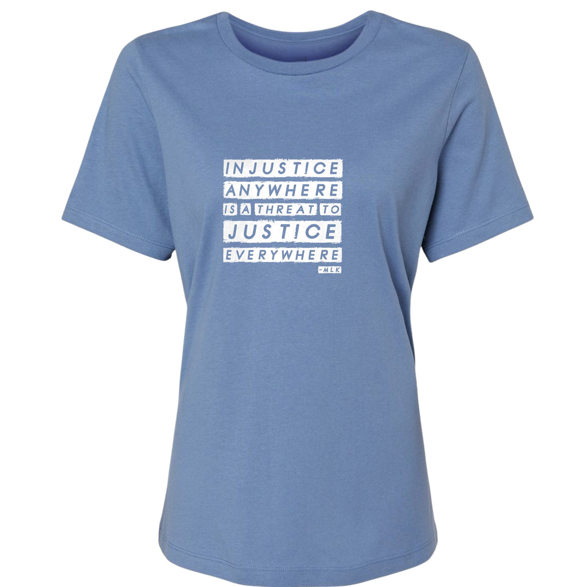 Injustice Anywhere Women's T-Shirt