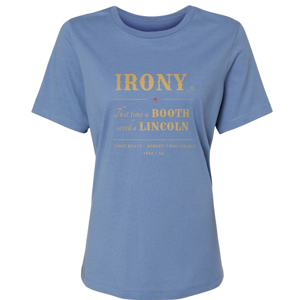 Irony Women's T-Shirt