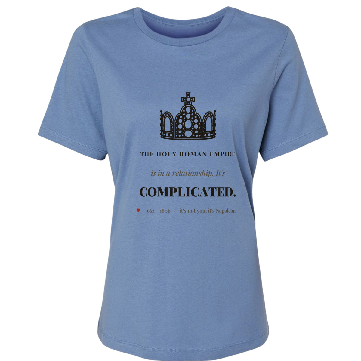 Its Complicated Women's T-Shirt