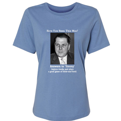 Jimmy Hoffa Women's T-Shirt