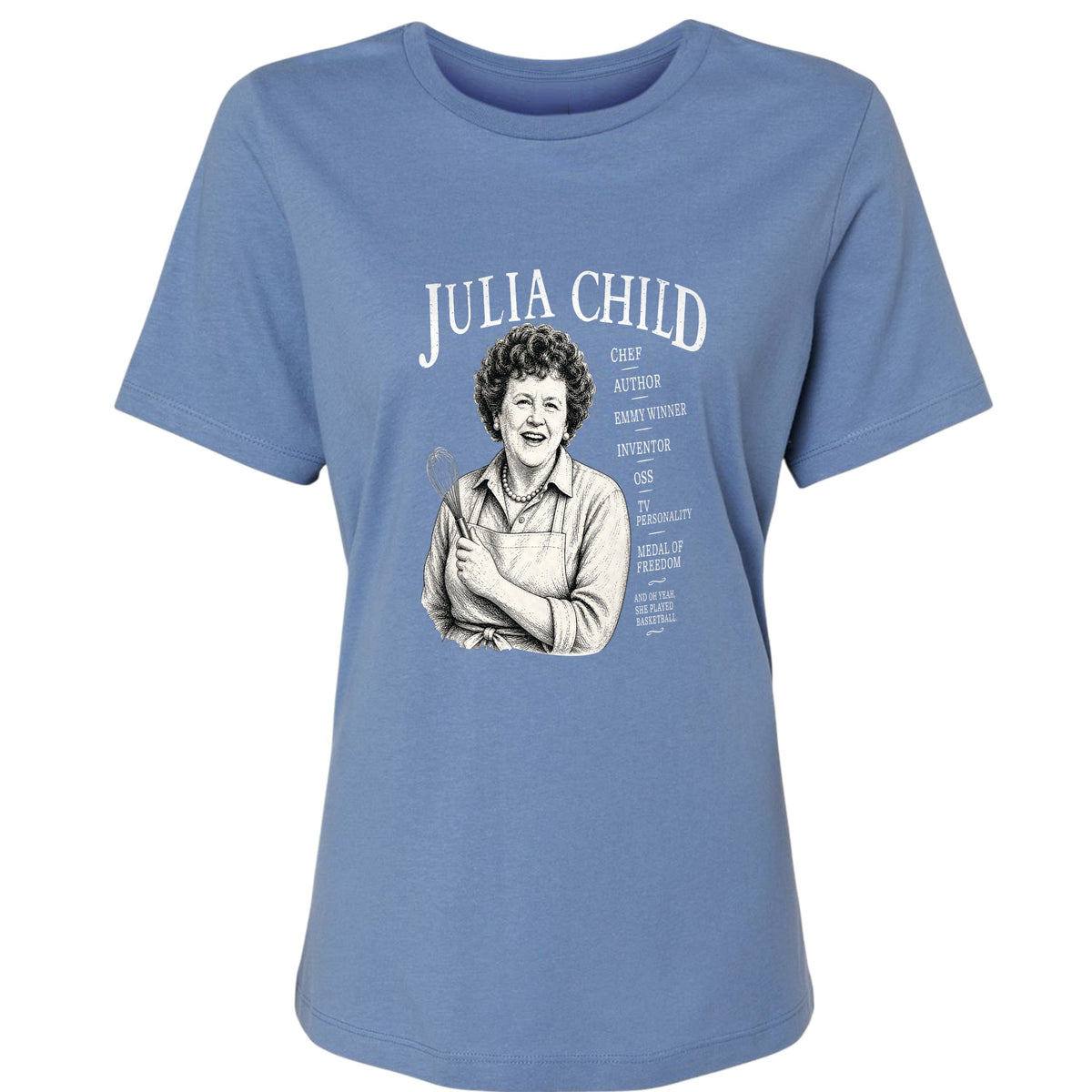 Julia Child Women's T-Shirt