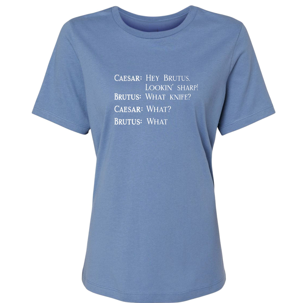 Lookin Sharp Women's T-Shirt
