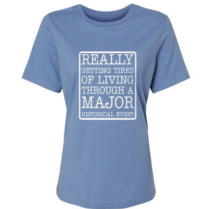 Major Historical Event Women's T-Shirt