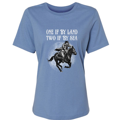 One If By Land Women's T-Shirt