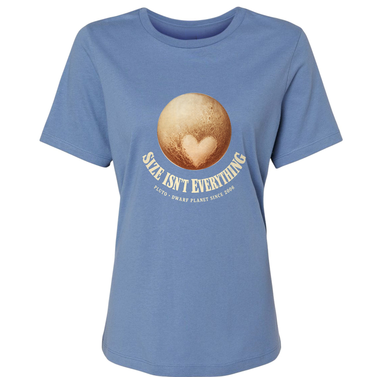 Pluto Size Isn't Everything Women's T-Shirt
