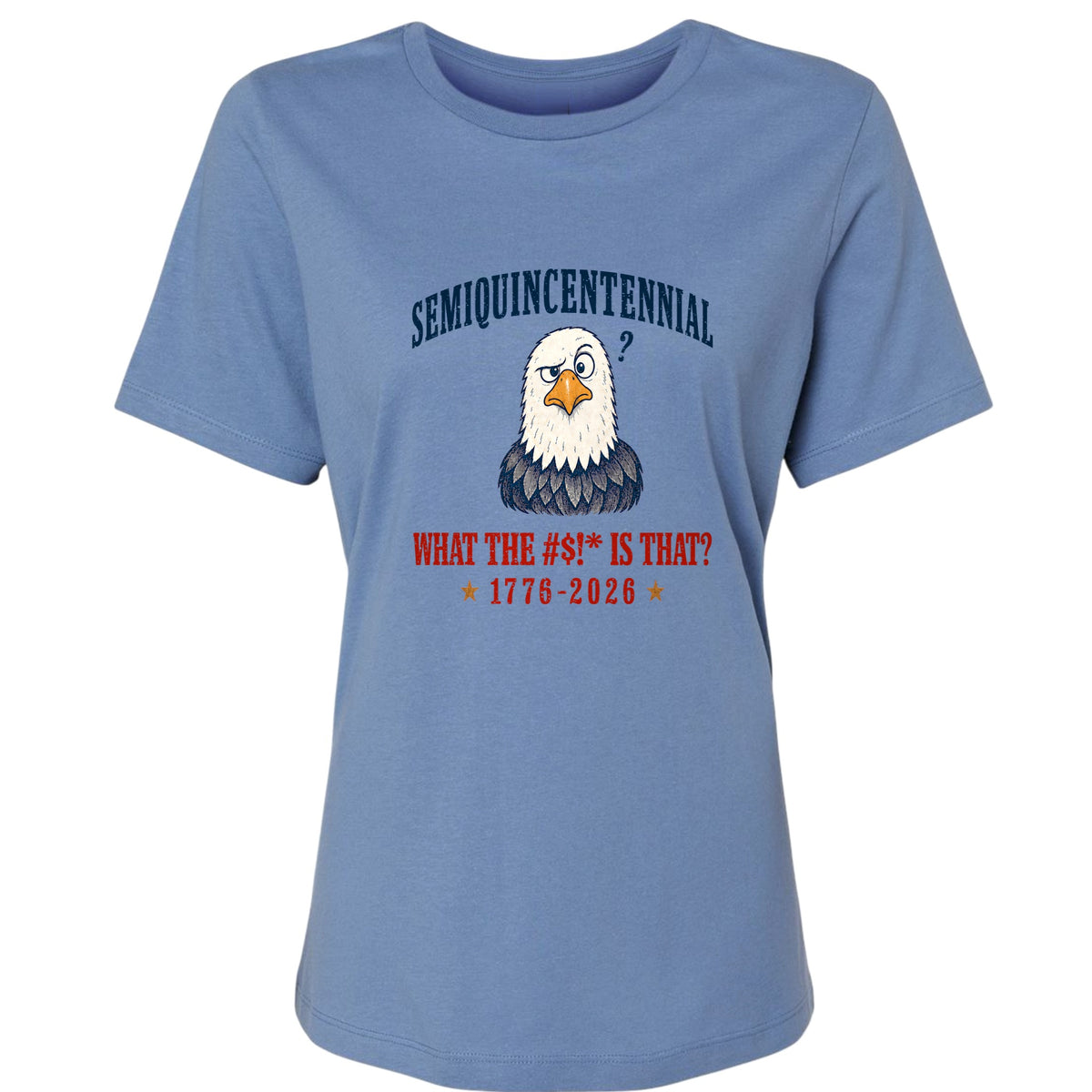 Semiquincentennial Eagle Women's T-Shirt