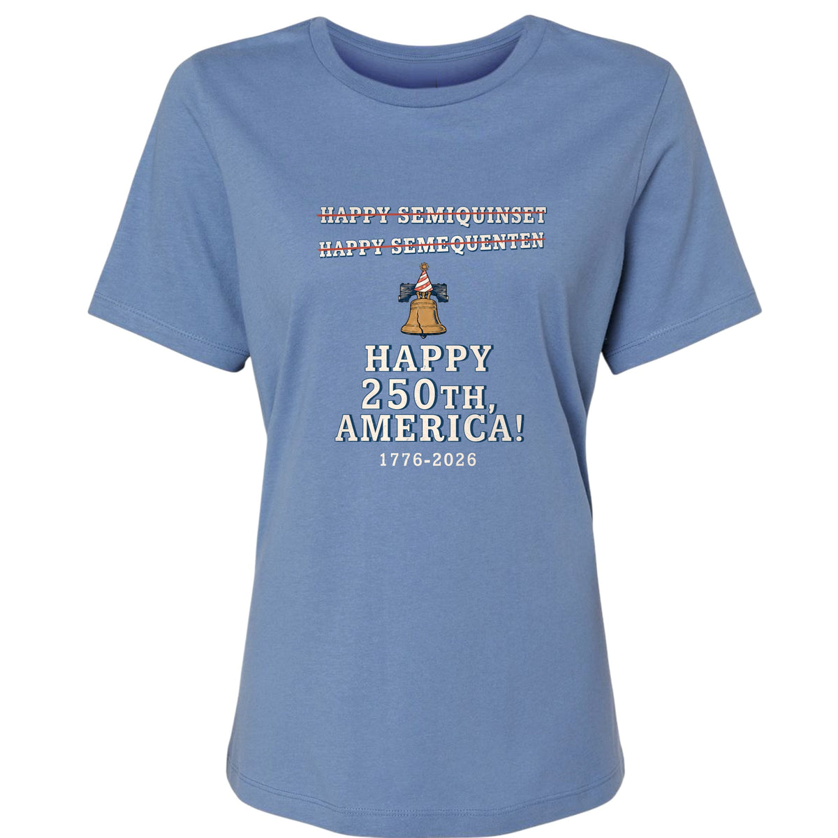 Semiquincentennial Spelling Women's T-Shirt
