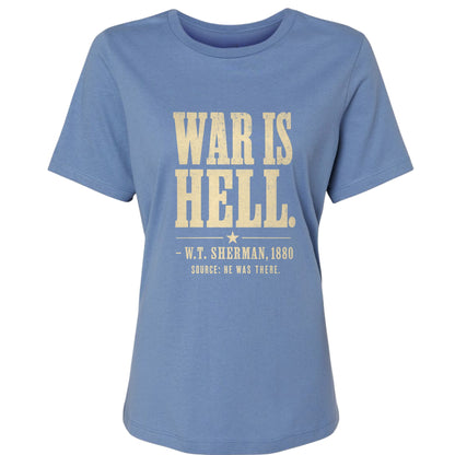 Sherman War Is Hell Women's T-Shirt