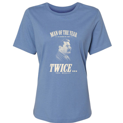 Stalin Man Of The Year Twice Women's T-Shirt