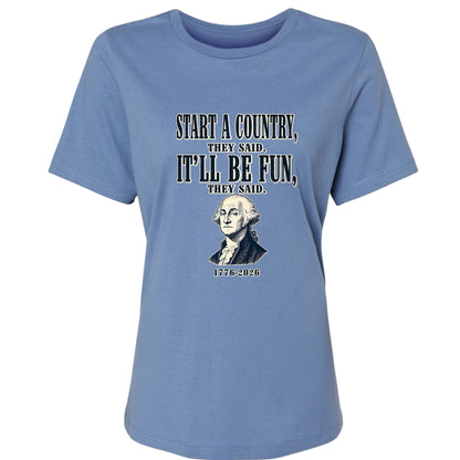 Start a Country Women's T-Shirt