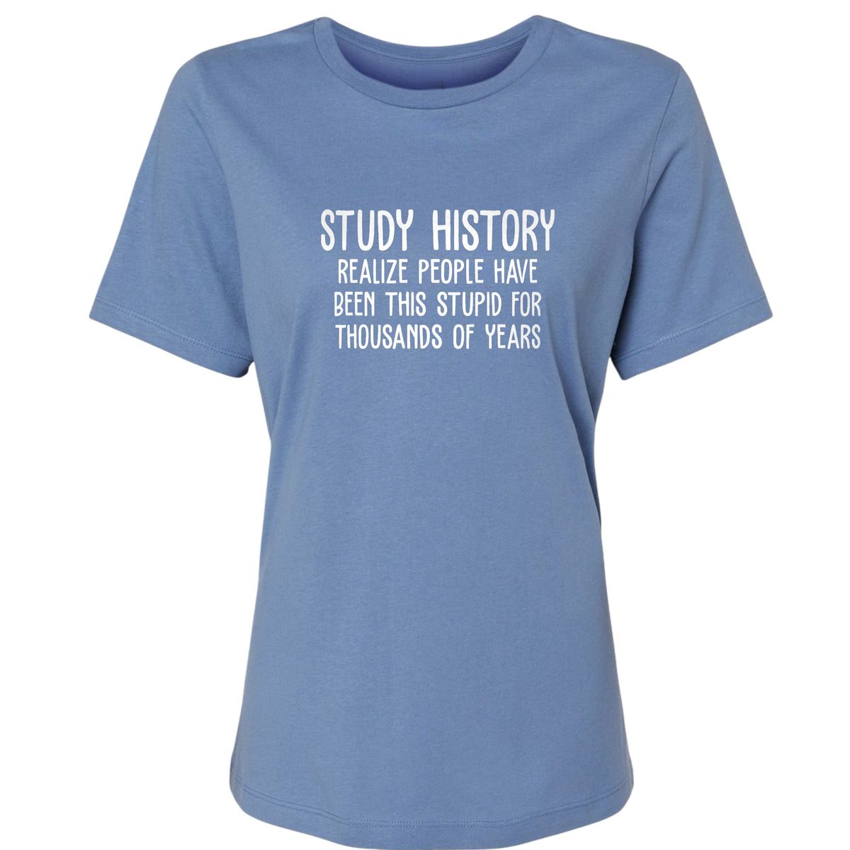 Study History Women's T-Shirt