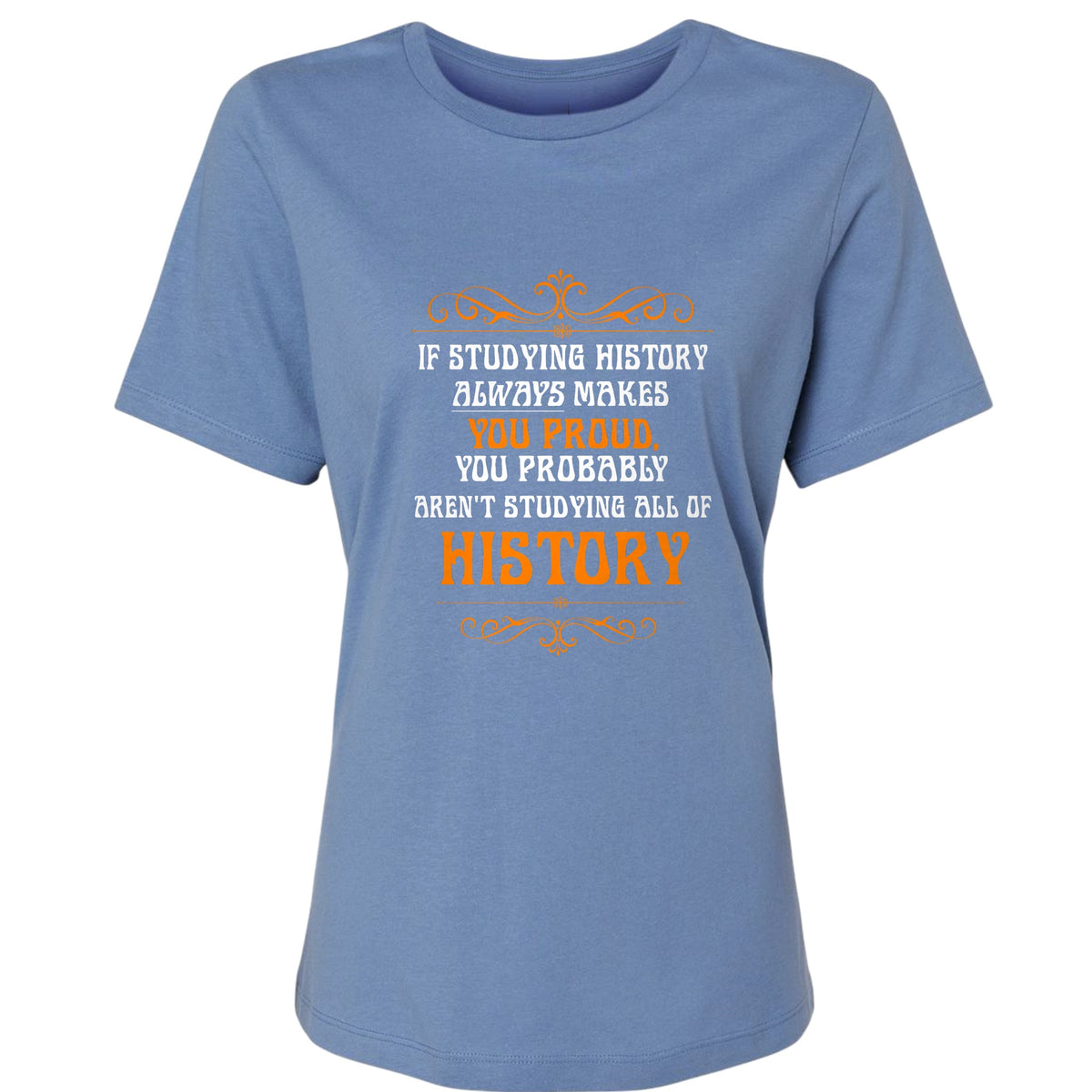 Studying History Women's T-Shirt