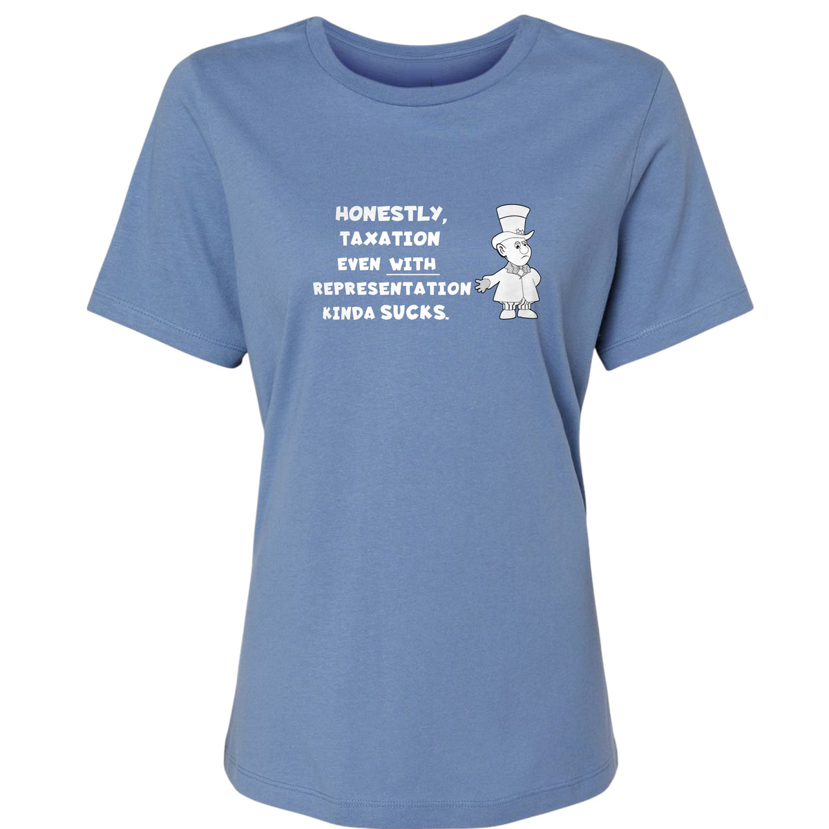 Taxation With Representation Women's T-Shirt