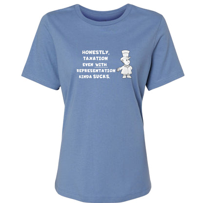 Taxation With Representation Women's T-Shirt