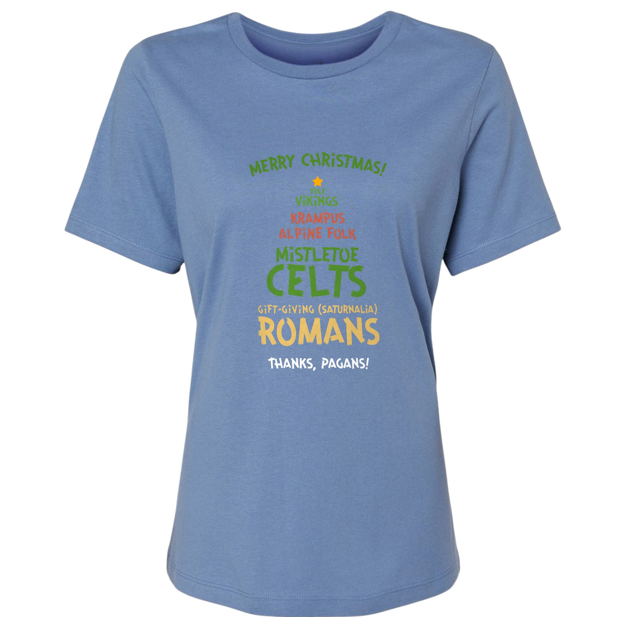 Thanks Pagans Women's T-Shirt