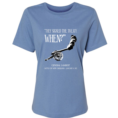 They signed it WHEN Women's T-Shirt