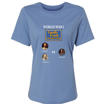 WW1 Family Feud Championship Women's T-Shirt