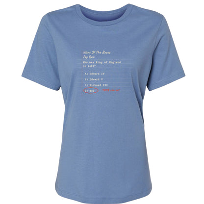 Wars Of The Roses Pop Quiz Women's T-Shirt