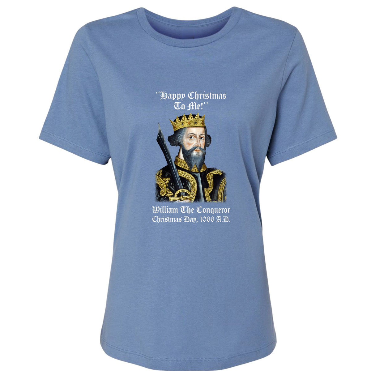 William the Conqueror Crowned Women's T-Shirt