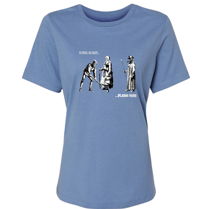 Work Hard Plague Hard Women's T-Shirt