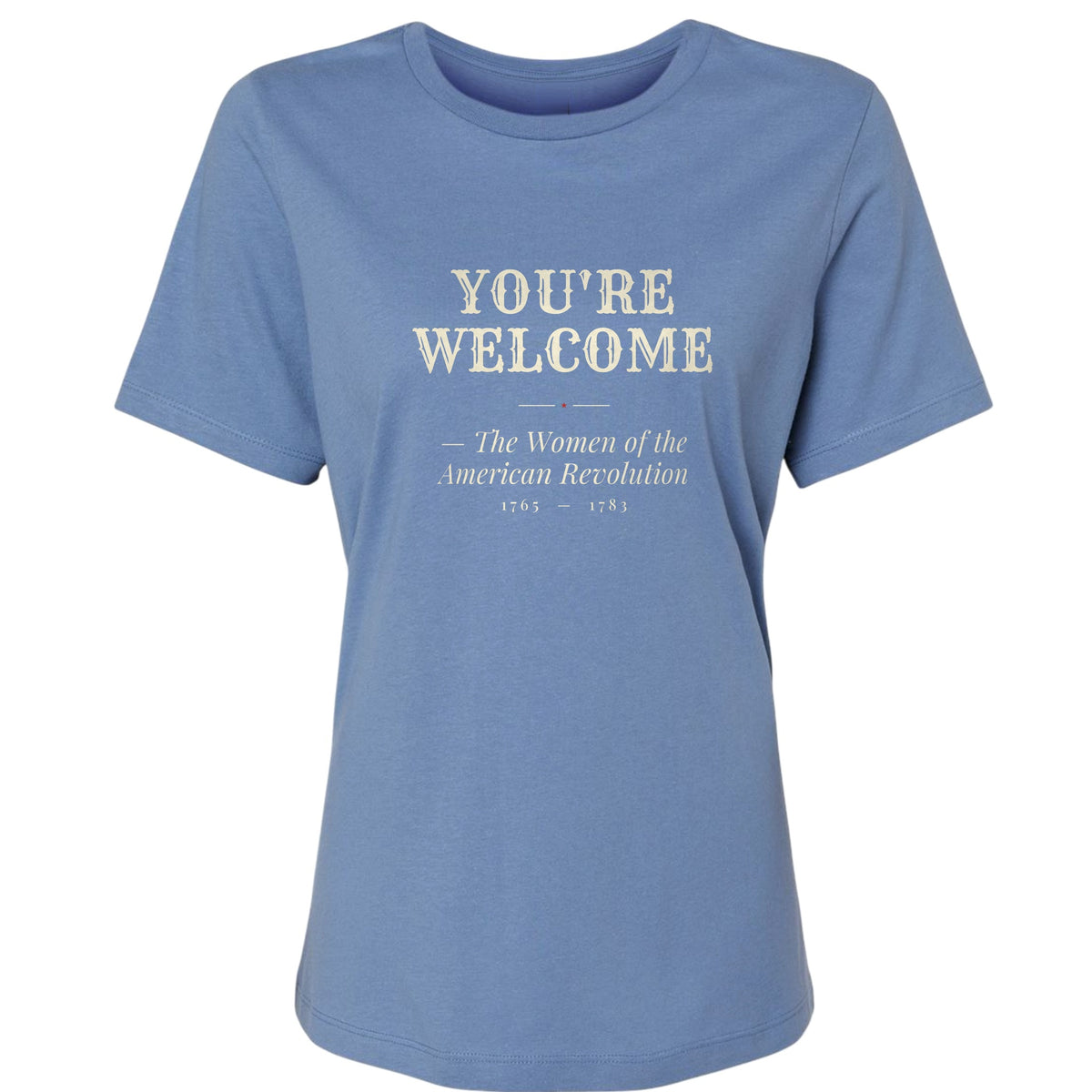 You're Welcome Women's T-Shirt